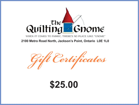 Gift Certificate $25.00 - The Quilting Gnome